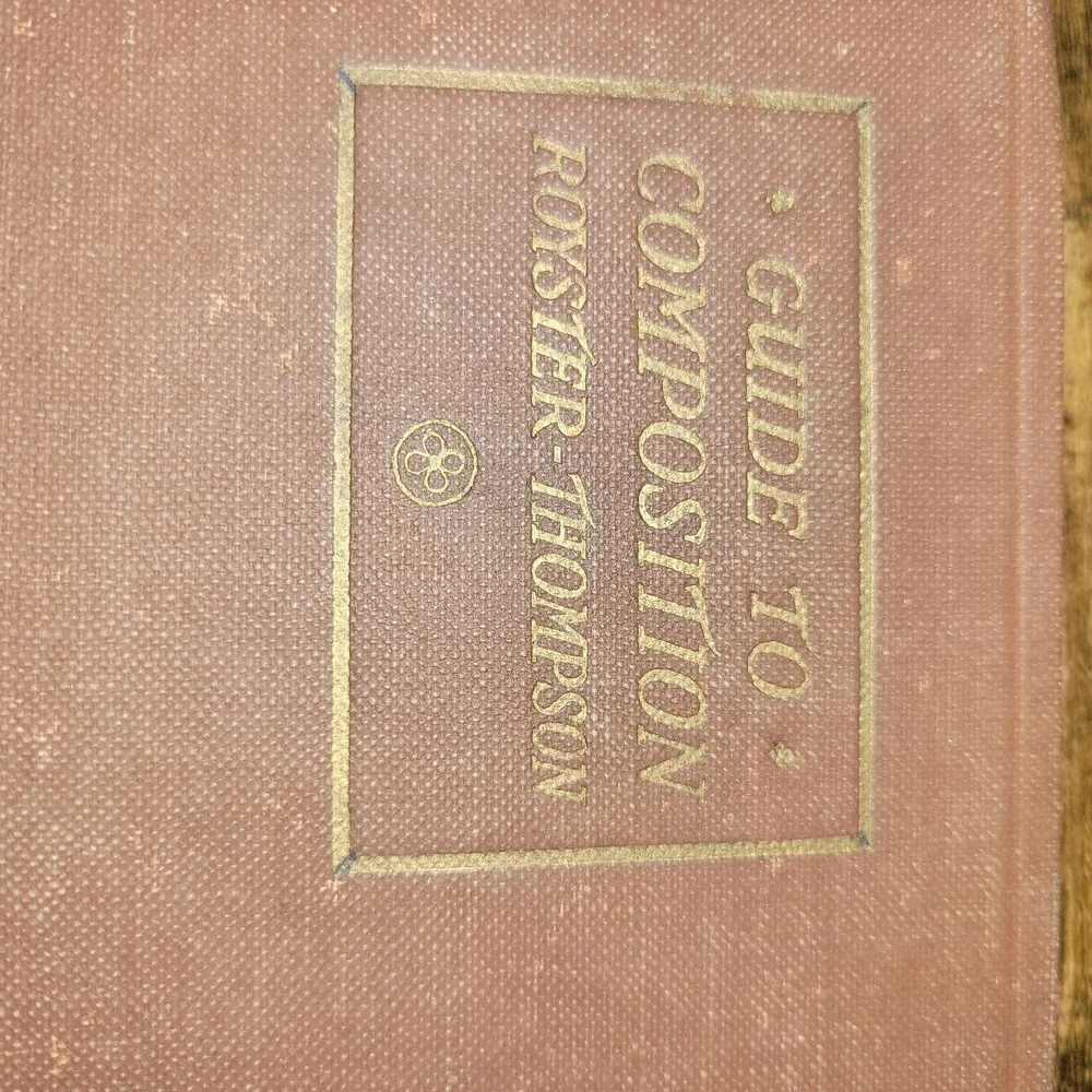 Antique 1919 Guide‎ to Composition Royser Thompson Scott Foresman Hardcover...